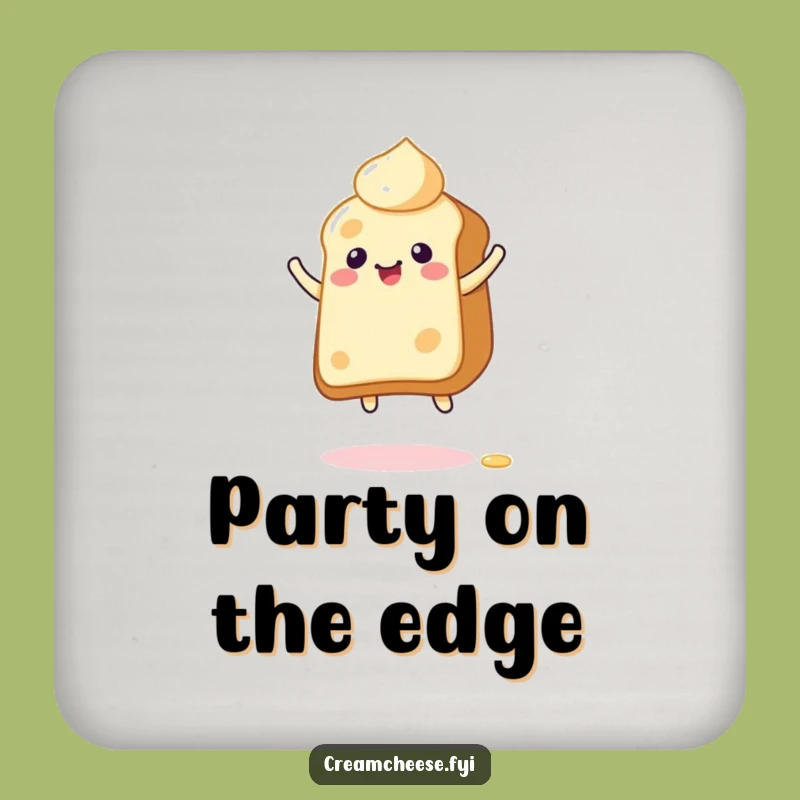 Funny Giddy Cream Cheese Toast Coaster: Protect Surfaces with Bouncing Humor