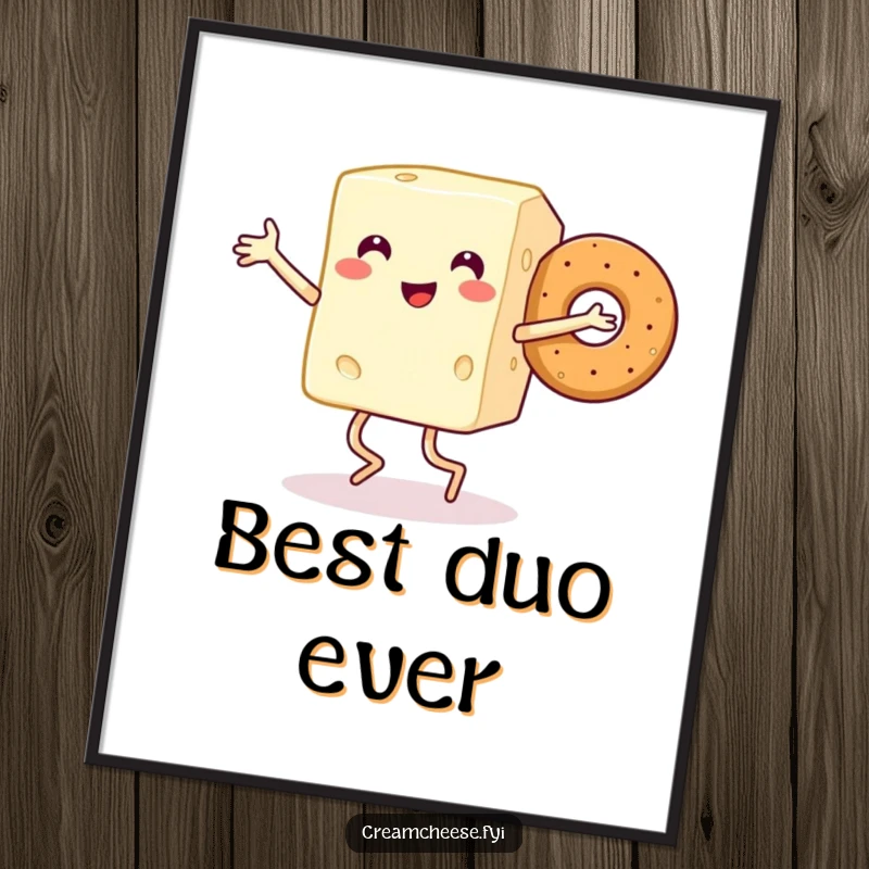 Funny art poster of a smiling cream cheese block with legs dancing joyfully with a bagel, bringing breakfast cheer to walls.