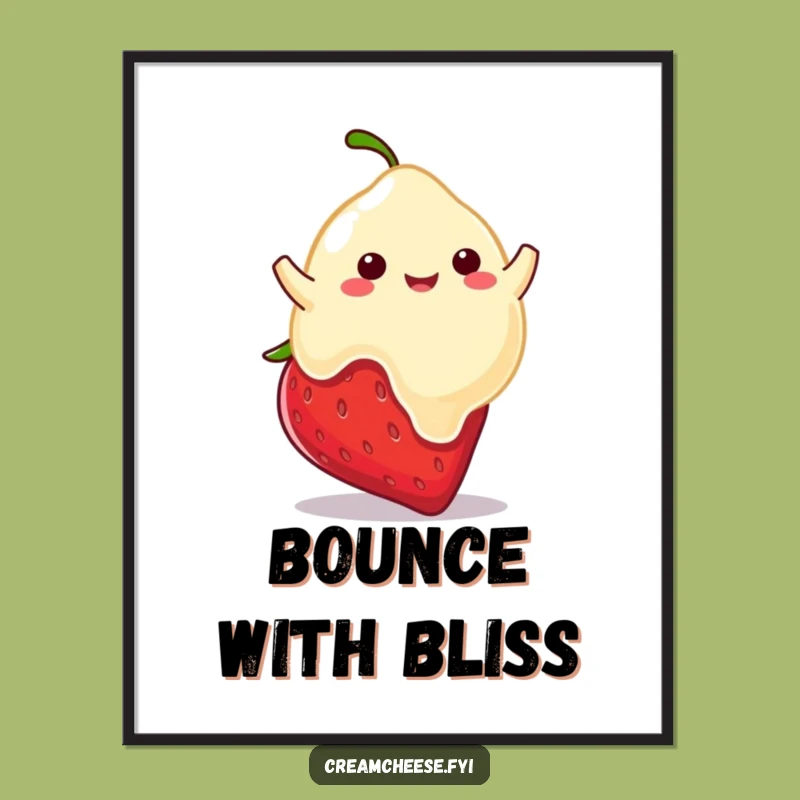 Funny Cream Cheese Blob Poster: Bouncing Strawberry Art, Whimsical Decor Gift