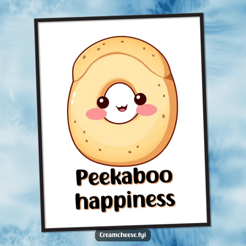 Funny Poster: A shy wedge of cream cheese with rosy cheeks peeks from behind a smiling bagel, creating a sweet and funny breakfast scene.
