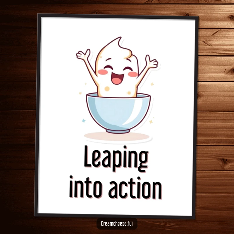 Funny poster of an enthusiastic cream cheese character leaping into a mixing bowl, a lively piece of art.