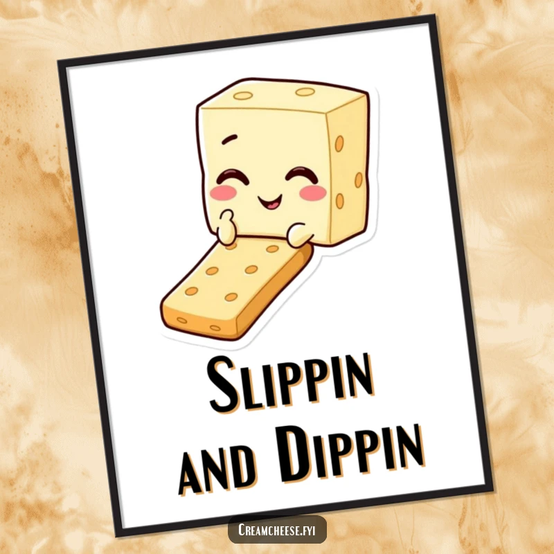 Funny poster featuring a cheerful cream cheese square character winking while sliding down a cracker, adding snack humor.
