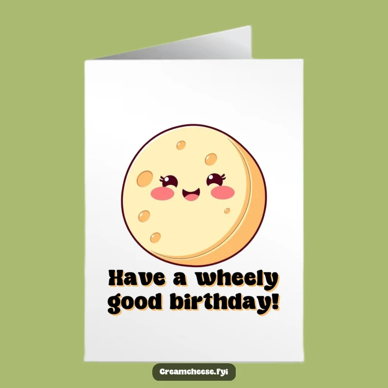 Free Printable Birthday Card: Spinning Cheese Fun, Hilarious Birthday Downloadable