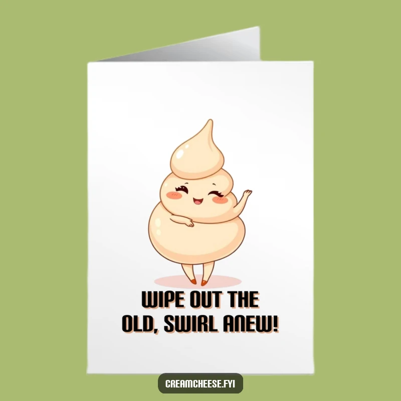 Free Printable Birthday Card: Whimsical Cream Cheese Pirouette, Hilarious Downloadable Gift