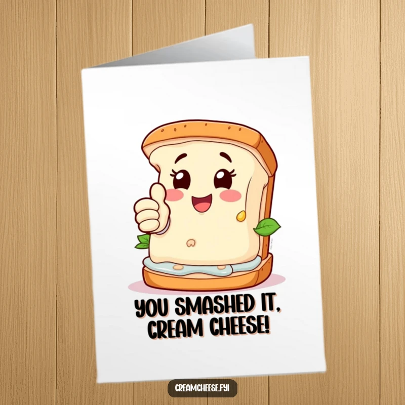 Funny Free Printable Cream Cheese Congratulations Card: Joyful cream cheese character giving a big thumbs-up from within a tasty sandwich, celebrating victory.