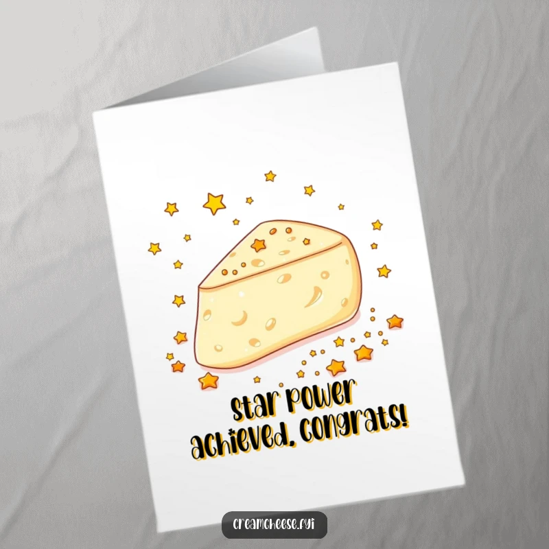 Funny Free Printable Congratulations Card: A cream cheese wedge joyfully scatters golden stars, symbolizing a shining achievement.