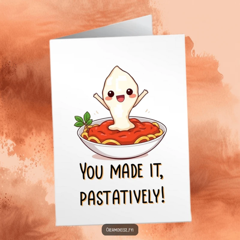 Funny free printable congratulations card with a joyful cream cheese dollop leaping into pasta, signifying a cheesy achievement.