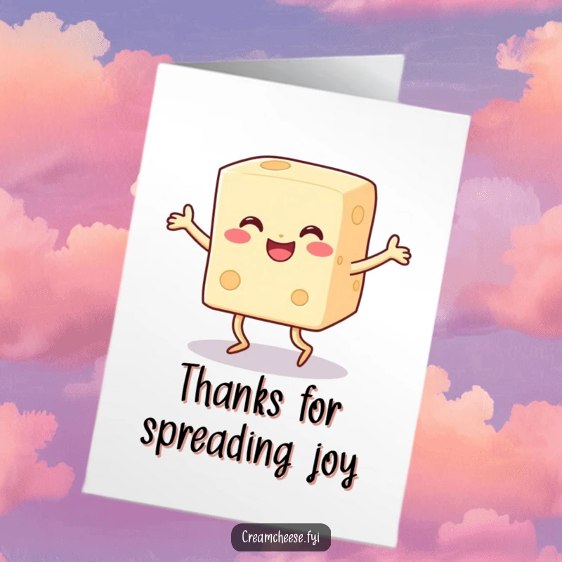 Funny free printable thank you card featuring a happy cream cheese character with legs dancing gratefully.