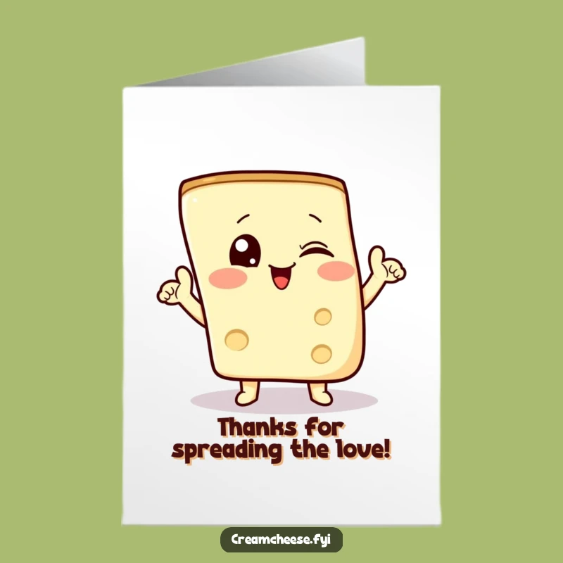 Free Printable Funny Cream Cheese Thank You Card - Spread Your Thanks Downloadable
