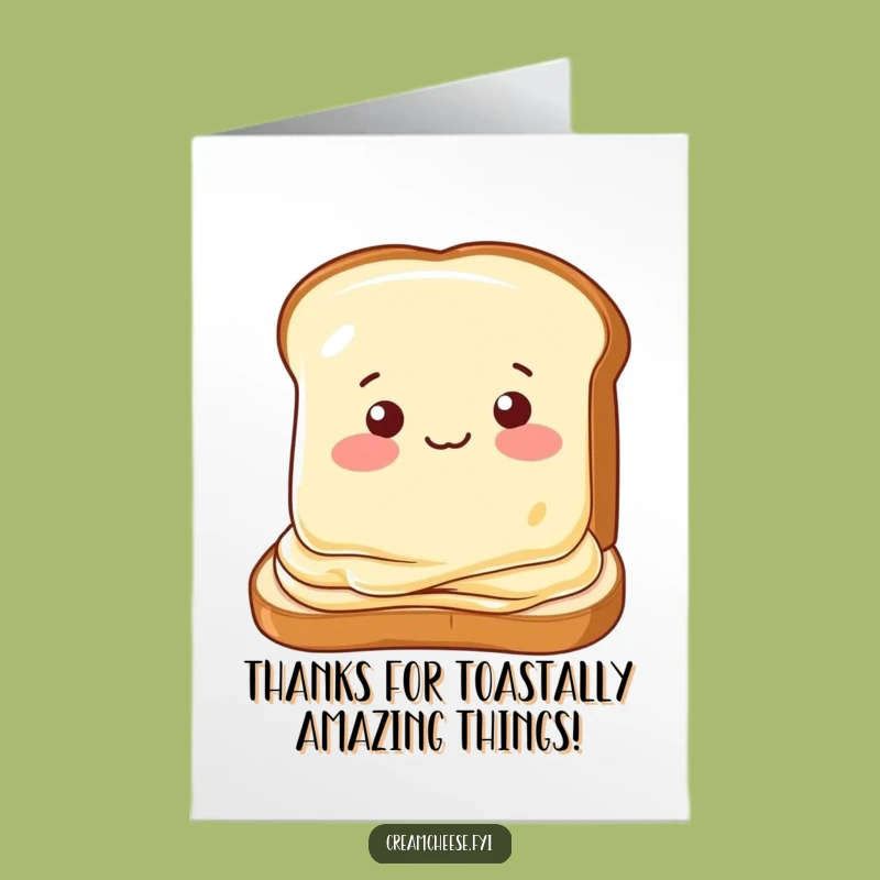 Free Printable Thank You Card Winking Cream Cheese Toast Funny Downloadable Gift