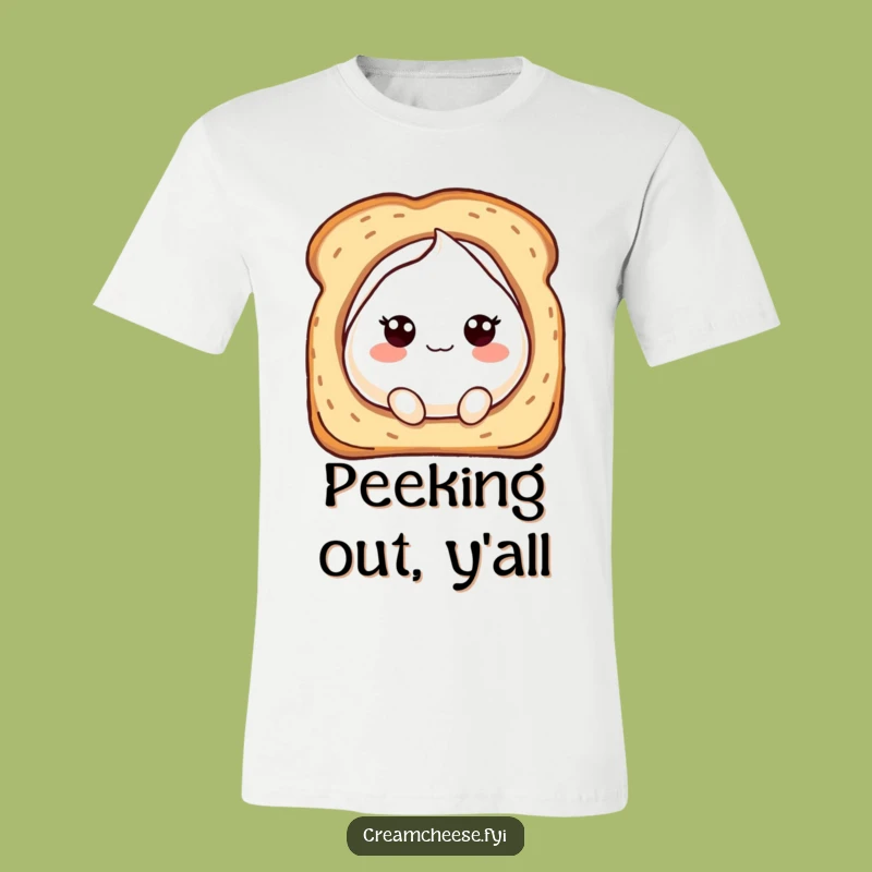 Funny Cream Cheese Peek T-Shirt: Bubbly Character in Toast Hole, Hilarious Foodie Gift